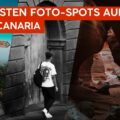 YouTube Thumbnail Die besten Foto Spots auf Gran Canaria Mit Karte - Top Foto-Spots auf Gran Canaria: Ein Guide für Fotografen - blitzeria.eu - Christopher Back