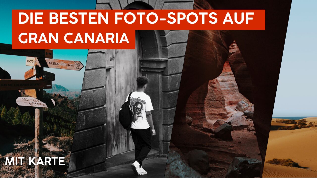 YouTube Thumbnail Die besten Foto Spots auf Gran Canaria Mit Karte - Top Foto-Spots auf Gran Canaria: Ein Guide für Fotografen - blitzeria.eu - Christopher Back